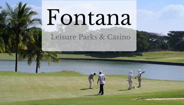 Fontana Leisure Parks & Casino